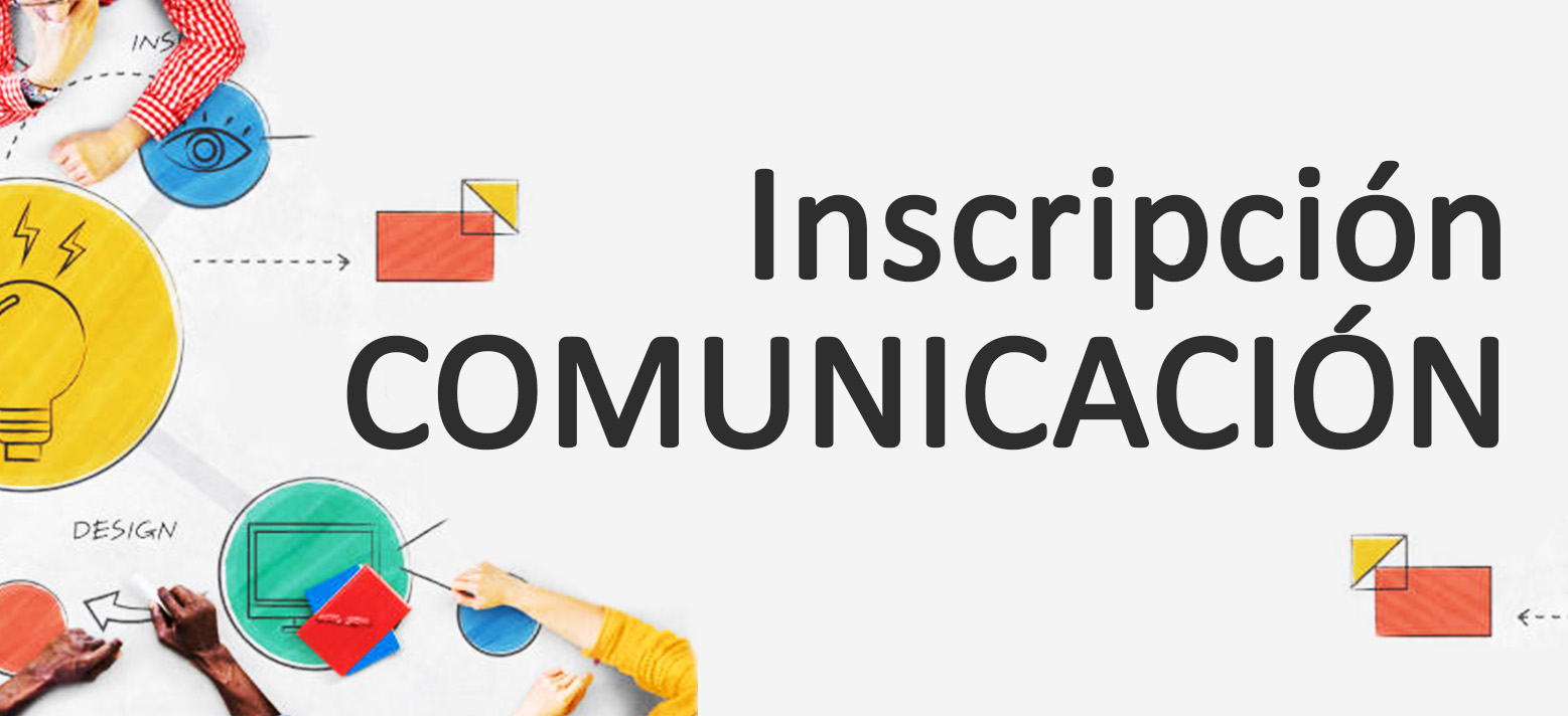 Inscripción COMUNICACIÓN